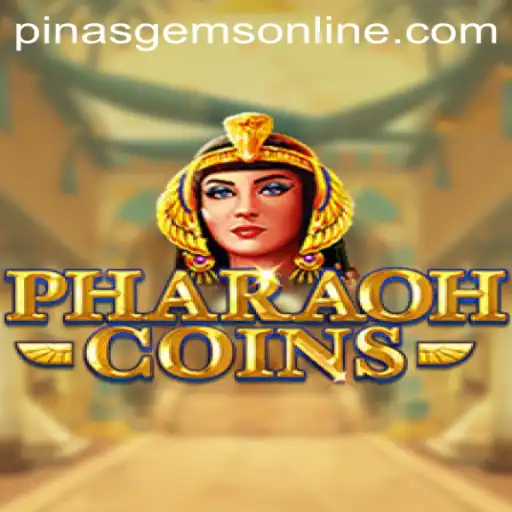 PharaohCoins: The Ultimate Game Experience with PINASGEMS.com